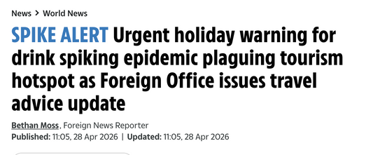 SPIKE ALERT Urgent holiday warning for drink spiking epidemic plaguing tourism hotspot as Foreign Office issues travel advice update